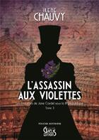 Couverture du livre « L'assassin aux violettes » de Irene Chauvy aux éditions Gaelis