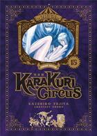 Couverture du livre « Karakuri circus - perfect edition Tome 15 » de Kazuhiro Fujita aux éditions Meian