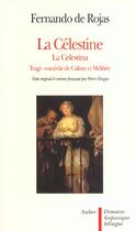 Couverture du livre « La celestine - tragi-comedie de calixte et melibee » de Fernando De Rojas aux éditions Aubier