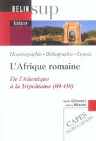 Couverture du livre « L'afrique romaine - de l'atlantique a la tripolitaine (69-439) » de Geroudet/Menard aux éditions Belin Education