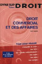 Couverture du livre « Droit du commerce et des affaires » de Jean Lagadec aux éditions Vuibert