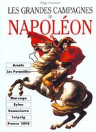 Couverture du livre « Les grandes campagnes de Napoléon » de  aux éditions Philippe Auzou