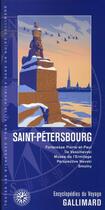 Couverture du livre « Saint-pétersbourg ; forteresse pierre-et-paul, ile vassilievski » de Collectif Gallimard aux éditions Gallimard-loisirs