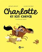 Couverture du livre « Charlotte et son cheval Tome 2 : la saison des galops » de Colonel Moutarde et Nathalie Dargent aux éditions Bd Kids