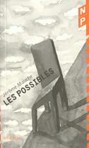 Couverture du livre « Les Possibles » de Jerome Mauche aux éditions Nicolas Philippe