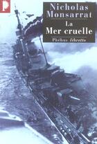 Couverture du livre « La mer cruelle » de Nicholas Monsarrat aux éditions Libretto
