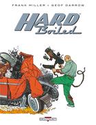 Couverture du livre « Hard boiled » de Geof Darrow et Frank Miller aux éditions Delcourt