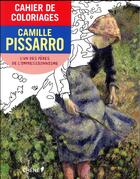 Couverture du livre « Cahier de coloriages Pissarro et la nature » de  aux éditions Chene