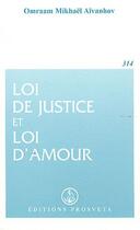 Couverture du livre « Loi de justice et loi d'amour » de Omraam Mikhael Aivanhov aux éditions Prosveta