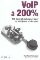 Couverture du livre « Voip a 200% » de Wallingford/Guerin aux éditions Ellipses