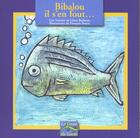 Couverture du livre « Bibalou, Il S'En Fout... » de Lilian Bathelot et Francois Bouet aux éditions Romain Pages