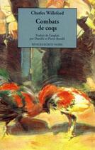 Couverture du livre « Combats de coqs » de Willeford Charles aux éditions Rivages