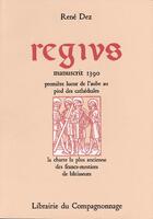 Couverture du livre « Régius » de Rene Dez aux éditions Compagnonnage