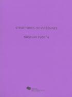 Couverture du livre « Nicolas floc'h. structures odysseennes » de  aux éditions Mac Val