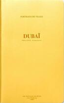 Couverture du livre « Dubaï » de Philippe Chancel aux éditions Be Poles