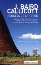 Couverture du livre « Pensees de la terre » de John Baird Callicott aux éditions Wildproject