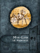 Couverture du livre « Mor-Lath le mawialt » de Jonathan Simard aux éditions Crapule Creation