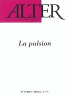 Couverture du livre « Alter N. 9, La Pulsion » de  aux éditions Alter