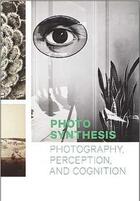 Couverture du livre « See the light photography, perception and cognition » de Britt Salvesen aux éditions Prestel