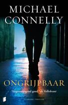 Couverture du livre « Ongrijpbaar » de Michael Connelly aux éditions Meulenhoff Boekerij B.v.