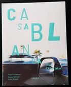 Couverture du livre « Casablanca, nids d'artistes » de Leila Slimani et Kenza Sefrioui aux éditions Malika