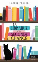 Couverture du livre « La librairie de la seconde chance » de Jackie Fraser aux éditions Harpercollins