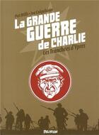Couverture du livre « La grande guerre de Charlie Tome 5 : les tranchées d'Ypres t.1 » de Joe Colquhoun et Pat Mills aux éditions Delirium Editions