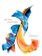 Couverture du livre « Par l'eau et par le feu » de Anne Clemencin aux éditions Mediaspaul