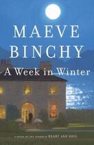 Couverture du livre « A Week in Winter » de Maeve Binchy aux éditions Epagine
