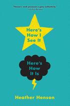 Couverture du livre « Here's How I See It--Here's How It Is » de Heather Henson aux éditions Atheneum Books For Young Readers