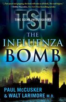 Couverture du livre « The Influenza Bomb » de Mccusker Paul aux éditions Howard Books