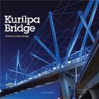 Couverture du livre « Kurilpa bridge » de Beck aux éditions Images Publishing