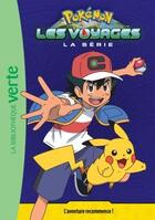 Couverture du livre « Pokémon - les voyages t.1 ; l'aventure recommence ! » de  aux éditions Hachette Jeunesse