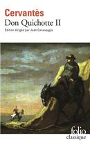 Couverture du livre « Don Quichotte de la Manche Tome 2 » de Miguel De Cervantes Saavedra aux éditions Folio