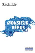 Couverture du livre « Monsieur Vénus » de Rachilde aux éditions Gallimard