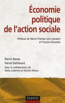 Couverture du livre « Économie politique de l'action sociale » de Naves Et Al. aux éditions Dunod