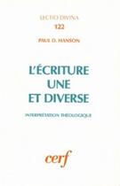 Couverture du livre « L'ecriture une et diverse » de Hanson Paul D. aux éditions Cerf