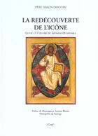 Couverture du livre « La redecouverte de l'icone » de Simon Doolan aux éditions Cerf