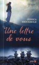 Couverture du livre « Une lettre de vous » de Jessica Brockmole aux éditions Presses De La Cite