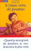 Couverture du livre « Si J'Etais Riche Dit Jonathan » de Jo Hoestlandt aux éditions Pocket Jeunesse