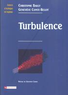 Couverture du livre « Turbulence » de Christophe Bailly et Geneviève Comte-Bellot aux éditions Cnrs