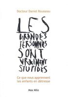 Couverture du livre « Les grandes personnes sont vraiment stupides » de Daniel Rousseau aux éditions Max Milo
