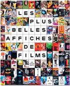 Couverture du livre « Les plus belles affiches de films » de Ian Haydn Smith aux éditions Grund