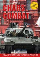Couverture du livre « Chars de combat ; manuel de reconnaissance » de Youri Obraztsov aux éditions Histoire Et Collections