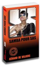 Couverture du livre « SAS Tome 4 : samba pour SAS » de Gerard De Villiers aux éditions Sas