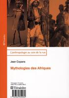 Couverture du livre « Mythologies des Afriques » de Jean Copans aux éditions Teraedre