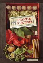 Couverture du livre « Plantes sorcieres » de Hignard Lionel aux éditions Plume De Carotte
