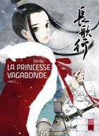 Couverture du livre « La princesse vagabonde Tome 2 » de Da Xia aux éditions Urban China
