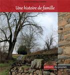 Couverture du livre « Une histoire de famille » de Longere aux éditions Editions Du Poutan