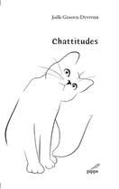 Couverture du livre « Chattitudes » de Joelle Ginoux-Duvivier aux éditions Pippa